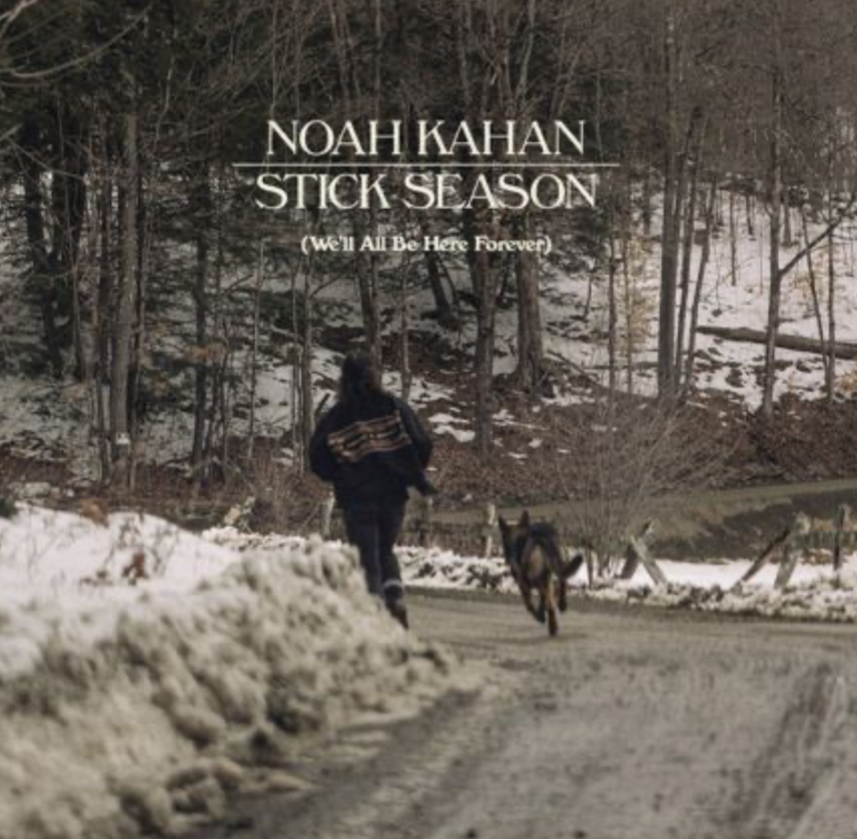 The album cover for Noah Kahan’s ‘Stick Season (We’ll All Be Here Forever)’ released in 2023